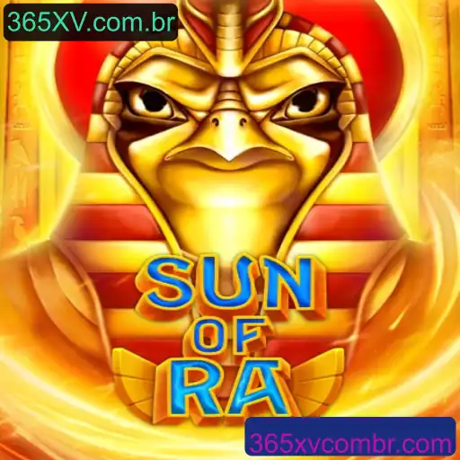 Descubra o Fascinante Mundo de SunofRa no 365XV.com.br